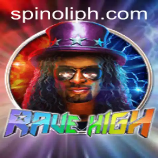 Exploring the Enthralling World of RaveHigh: The Spinoli Revolution