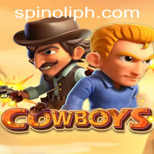 Exploring the Thrilling World of 'COWBOYS': A Spinoli Spin on Strategy and Adventure