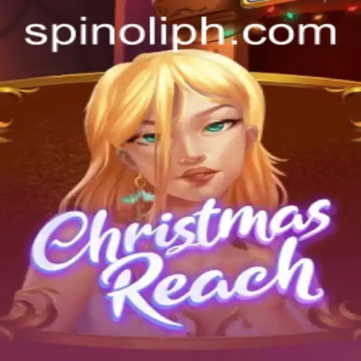 ChristmasReach: A Festive Adventure with Spinoli