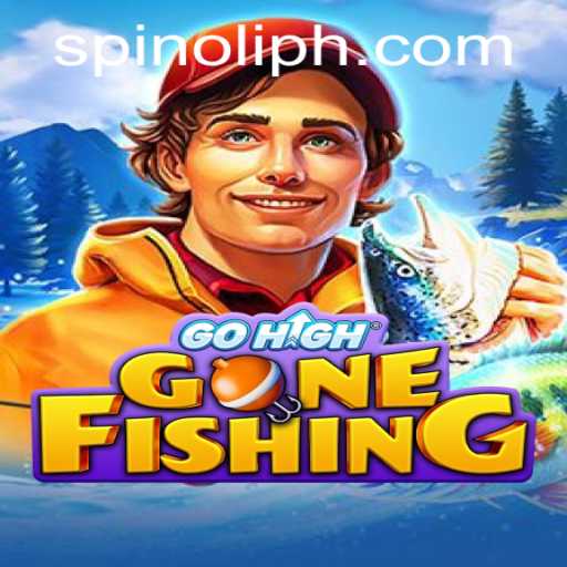 GoHighGoneFishing: Dive into the World of Spinoli