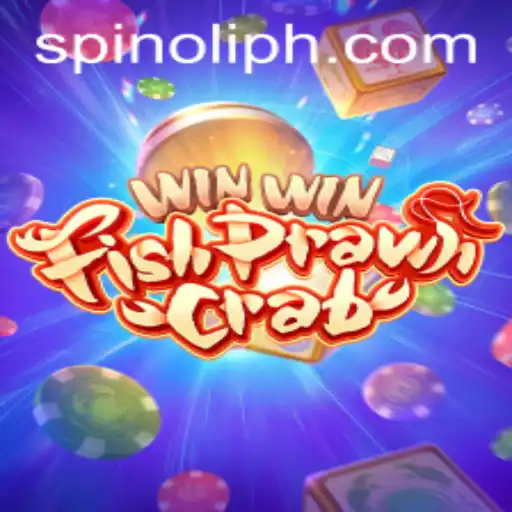 Exploring the Thrills of WinWinFishPrawnCrab: A Spin on Tradition with Spinoli